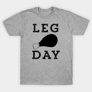 Leg Day Drumstick T-Shirt